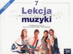 Lekcja muzyki 7 Podręcznik Szkoła podstawowa