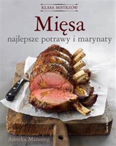 Mięsa najlepsze potrawy i marynaty