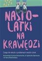 Nastolatki na krawędzi - Krystyna Romanowska, Agnieszka Dąbrowska, Marta Niedźwiedzka