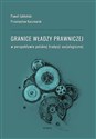 Granice władzy prawniczej w perspektywie polskiej tradycji socjologicznej - Paweł Jabłoński, Przemysław Kaczmarek