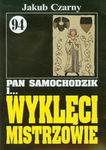 Pan Samochodzik i Wyklęci mistrzowie 94