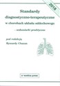 Standardy diagnostyczno-terapeutyczne w chorobach układu oddechowego wskazówki praktyczne