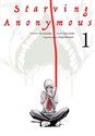 Starving Anonymous. Tom 1 - Yuu Kuraishi, Kengo Mizutani, Kazu Inabe