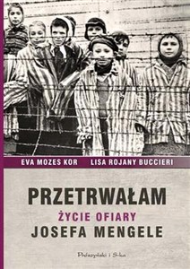 Przetrwałam Życie ofiary Josefa Mengele - Księgarnia Niemcy (DE)