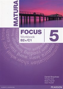 Matura Focus 5 Workbook Poziom B2+/C1 - Księgarnia UK