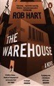 The Warehouse - Rob Hart