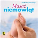 Masaż niemowląt - Petra Hirscher, Thordis Zwartjes