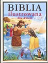 Biblia ilustrowana dla dzieci - Francois Compagnac, Karine-Marie Amiot, Christophe Raimbault