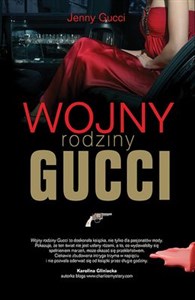 Wojny rodziny Gucci