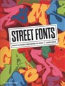 Street Fonts Graffiti alphabets from around the world