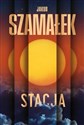 Stacja - Jakub Szamałek