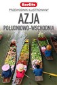 Azja Południowo-Wschodnia Przewodnik ilustrowany