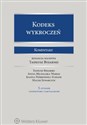 Kodeks wykroczeń Komentarz - Aneta Michalska-Warias, Joanna Piórkowska-Flieger, Maciej Szwarczyk