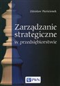 Zarządzanie strategiczne w przedsiębiorstwie