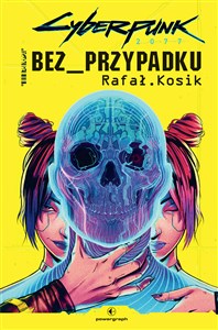 Cyberpunk 2077 Bez przypadku - Księgarnia Niemcy (DE)