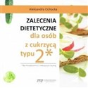 Zalecenia dietetyczne dla osób z cukrzycą typu 2 