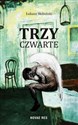 Trzy czwarte - Łukasz Skibiński