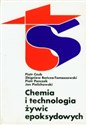 Chemia i technologia żywic epoksydowych - Piotr Czub, Zbigniew Bończa-Tomaszewski, Piotr Penczek, Jan Pielichowski
