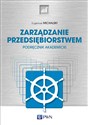 Zarządzanie przedsiębiorstwem Podręcznik akademicki