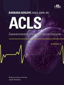 ACLS. Zaawansowane czynności resuscytacyjne  - Księgarnia Niemcy (DE)