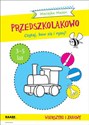 Przedszkolakowo Wierszyki i zabawy 3-5 lat Czytaj, baw się i rysuj! - Maciejka Mazan