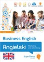 Business English - Marketing and advertising poziom średni B1-B2