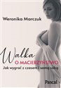 Walka o macierzyństwo