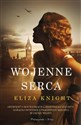 Wojenne serca  - Eliza Knight