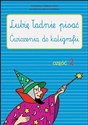 Lubię ładnie pisać część 2 - Agnieszka Czerkas-Polit, Katarzyna Sirak-Stopińska