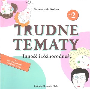 Trudne tematy Inność i różnorodność - Księgarnia Niemcy (DE)