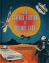 From Science Fiction To Science Fact  - Joel Levy