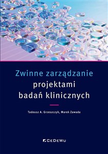 Zwinne zarządzanie projektami badań klinicznych  - Księgarnia Niemcy (DE)