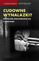 Cudowne wynalazki? Religijne mocowanie się z mediami - Józef Majewski