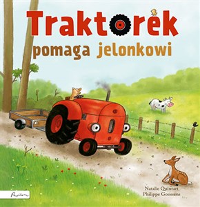 Traktorek pomaga jelonkowi  - Księgarnia UK