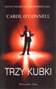 Trzy kubki - Carol O'Connell