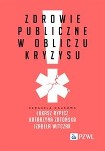 Zdrowie publiczne w obliczu kryzysu 