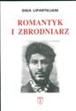 Romantyk i zbrodniarz - Giga Lipertaliani