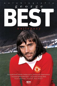 George Best. Najlepszy. Autobiografia - Księgarnia Niemcy (DE)