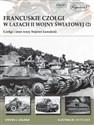 Francuskie czołgi w latach II wojny światowej Część II Czołgi i inne wozy bojowe kawalerii - Steven J. Zaloga