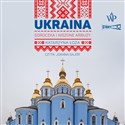 [Audiobook] Ukraina Soroczka i kiszone arbuzy - Katarzyna Łoza