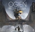 [Audiobook] Ogień przebudzenia Cykl księgi Ancestoru Tom 1 - Anthony Ryan