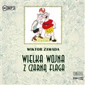 CD MP3 Wielka wojna z czarną flagą  - Wiktor Zawada