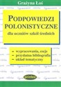 Podpowiedzi polonistyczne dla uczniów szkół średnich - Grażyna Łoś