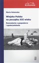 Wiejska Polska na początku XXI wieku Rozważania o polityce i społeczeństwie