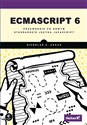 ECMAScript 6 Przewodnik po nowym standardzie języka JavaScript - Nicholas C. Zakas