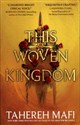 This Woven Kingdom 