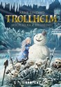 Trollheim Mścicielka z Helheimu  - Arne Lindmo