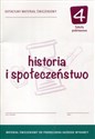 Historia i społeczeństwo 4 Dotacyjny materiał ćwiczeniowy Szkoła podstawowa