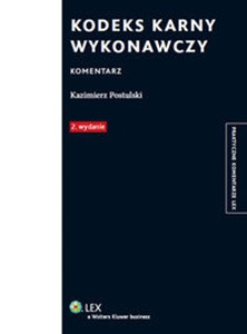 Kodeks karny wykonawczy Komentarz