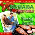 Biesiada przy grilu Przeżyj to sam